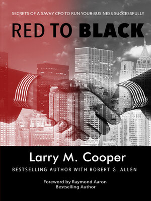 cover image of Red to Black: Secrets of a Savvy Cfo to Run Your Business Successfully